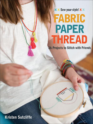 cover image of Fabric Paper Thread